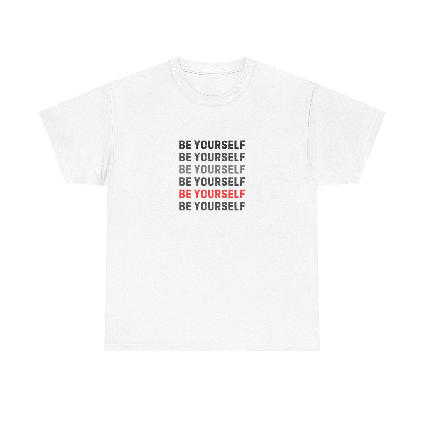Unisex Inspirational Quote Tee - "Be Yourself" Shirt for Daily Motivation, Casual Wear, Gifts, Empowerment, Self-Love