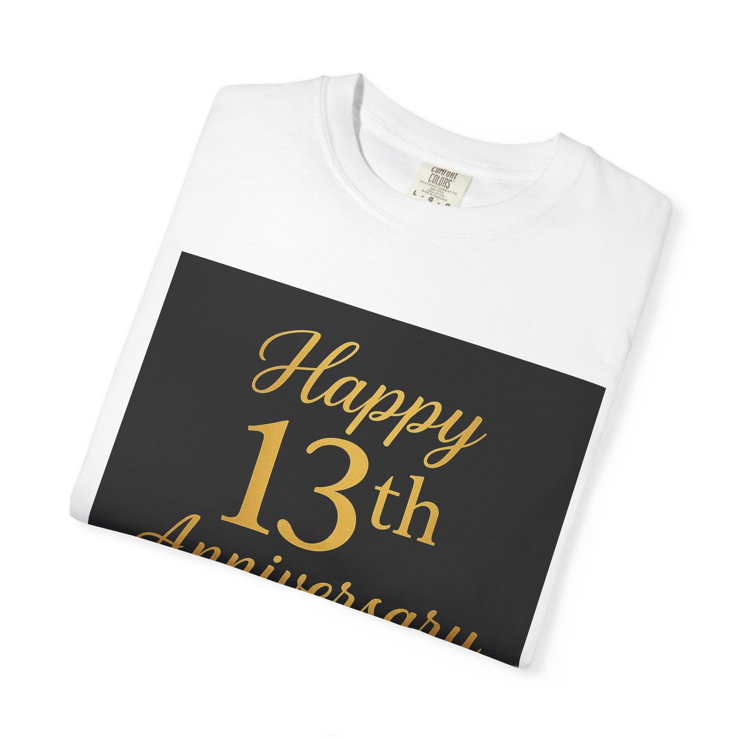 Happy 13th Anniversary T-Shirt for Couples, Unisex Cotton Tee, Anniversary Gift, Wedding Celebration Top, Reunion Party Shirt
