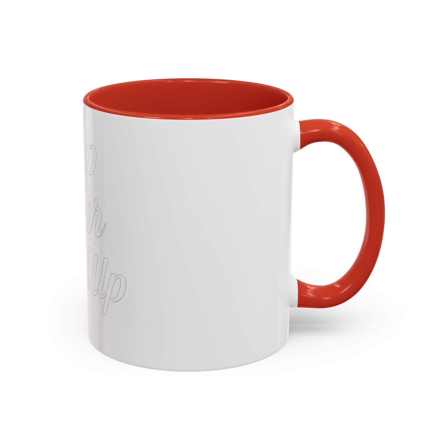 Inspirational Accent Coffee Mug | Motivational Gift for Coffee Lovers, Home Office Mug, Uplifting Quote, Teacher Appreciation