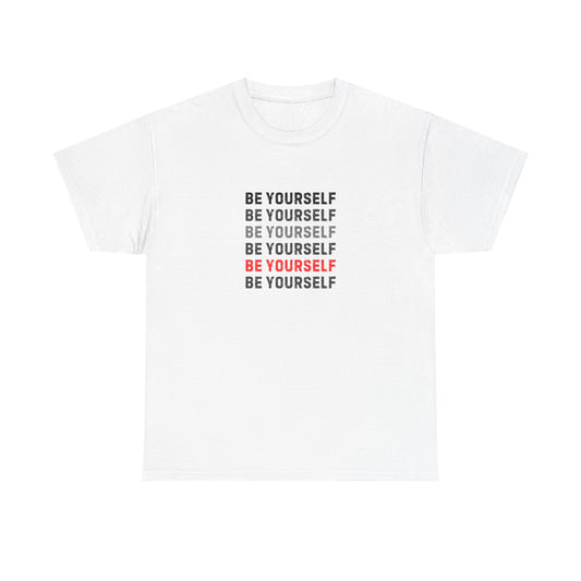 Unisex Inspirational Quote Tee - "Be Yourself" Shirt for Daily Motivation, Casual Wear, Gifts, Empowerment, Self-Love